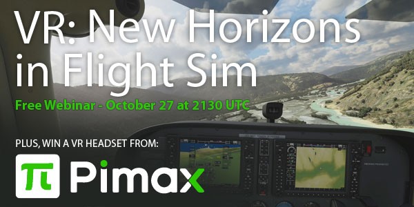 Win a free VR headset in our upcoming livestream with Pimax! Register free at flightsimassociation.com/webinars.